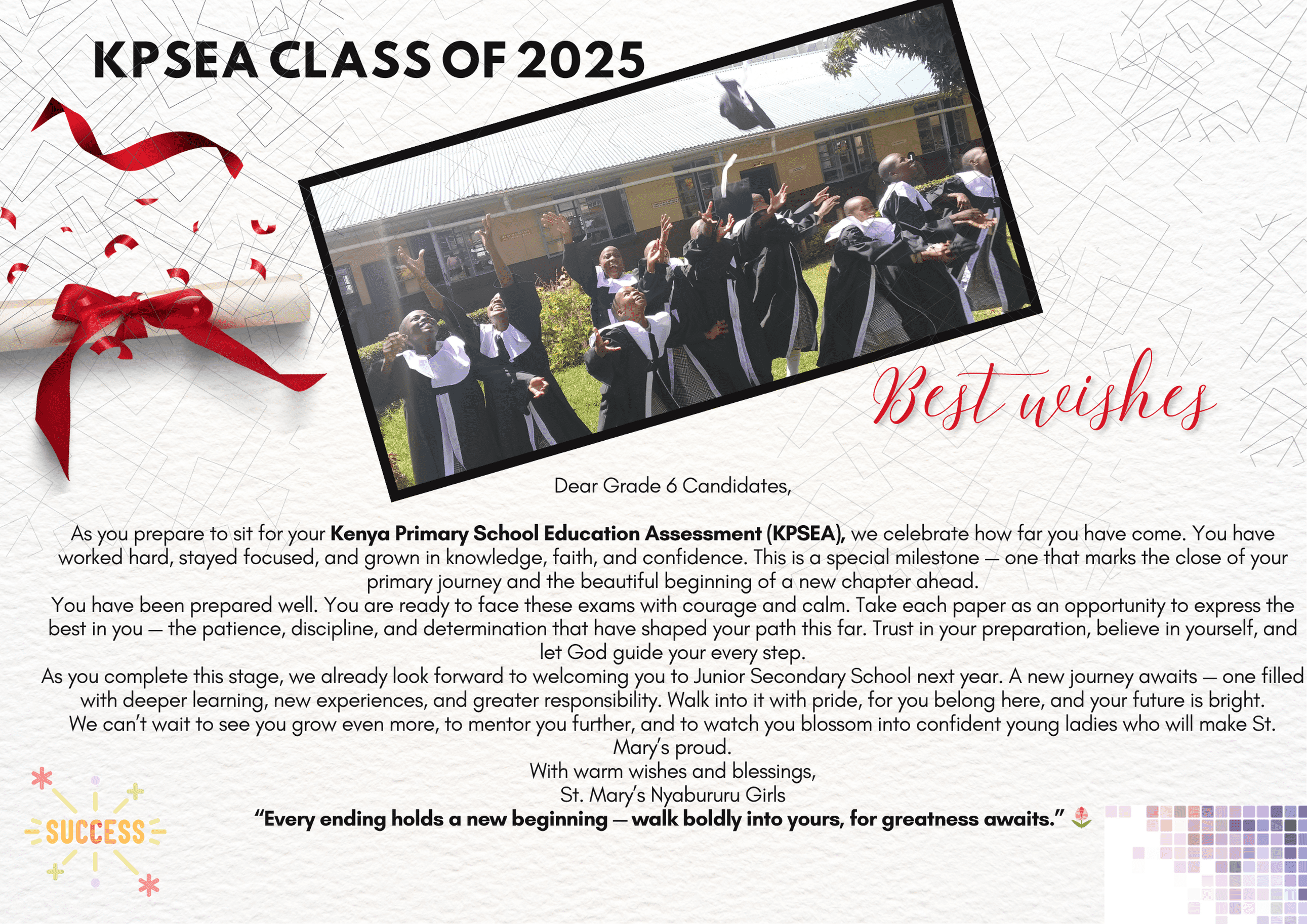 TO OUR KPSEA 2025 CANDIDATES